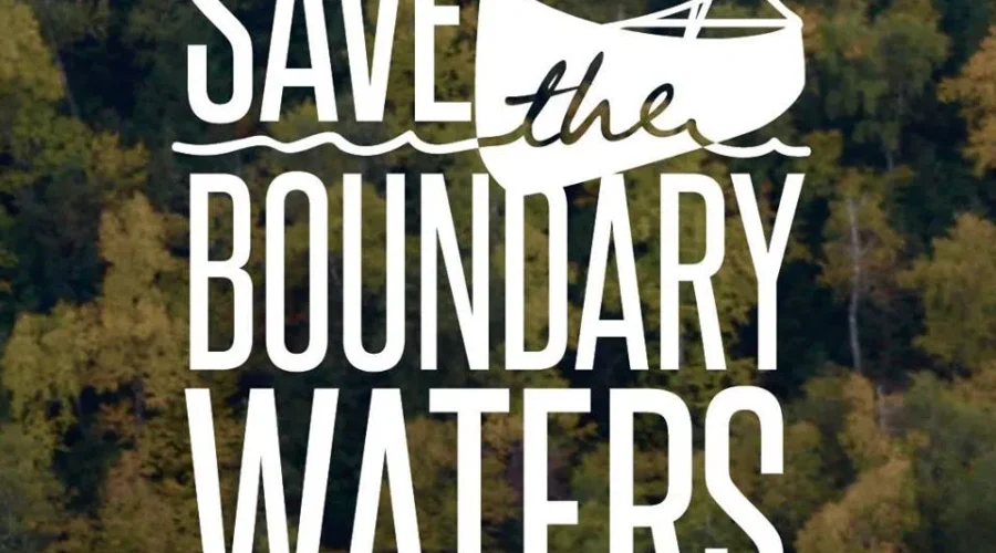 Campaign To Save The Boundary Waters Coming To Fort Frances