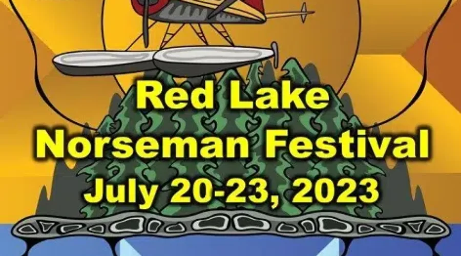 Red Lake Norseman Festival – VENDORS INVITED – Duane Riddell Interview